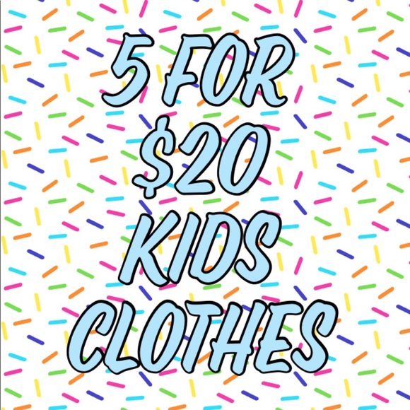 Other - π 5 For $20 Kids Clothes π Other - π 5 For $20 Kids Clothes π
